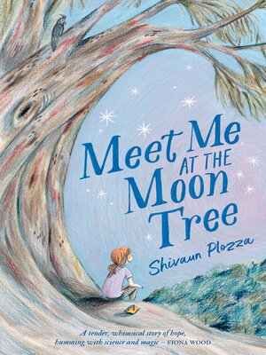cover image of Meet Me at the Moon Tree